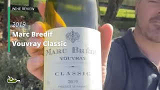 Wine Review Marc Bredif Vouvray Classic 2019 [upl. by Pain]