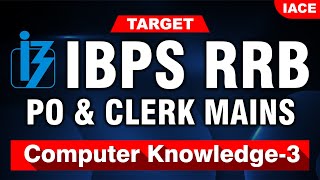 IBPS RRB PO amp CLERK MAINS  Computer Knowledge  3  IACE [upl. by Worrell]