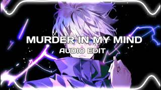 murder in my mind kordhell  edit audio slowed  reverb [upl. by Bertrand427]