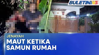 JENAYAH  Suspek Pecah Rumah Ditemui Mati Dua Ditahan [upl. by Esdnil549]