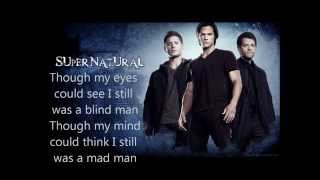 Supernatural Theme Song With Lyrics [upl. by Serolod]