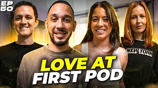 Love At First Pod  Thats Your Reality  EP 50 [upl. by Yhotmit]