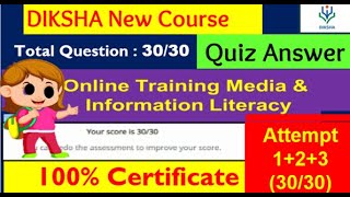 Online Training on Media amp Information Literacy on DIKSHA online quiz answer attempt 123 3030 [upl. by Wheaton]