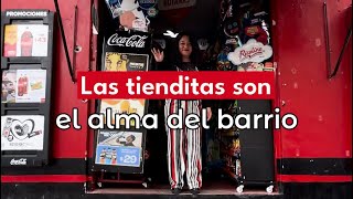 Las tienditas son el alma del barrio [upl. by Dorisa]