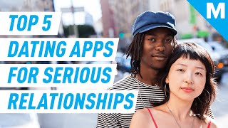 Top 5 Dating Apps For A Serious Relationship  Mashable News [upl. by Llednik262]