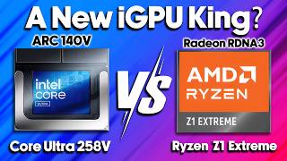 A New iGPU King Core Ultra 7 258V VS Ryzen Z1 Extreme [upl. by Anallise42]