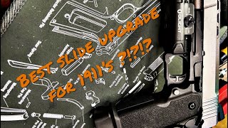 Is This The Best Slide Upgrade for 1911’s [upl. by Michelina]