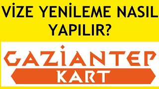 Gaziantep Kart Vizeleme Online Nasıl Yapılır [upl. by Strader]