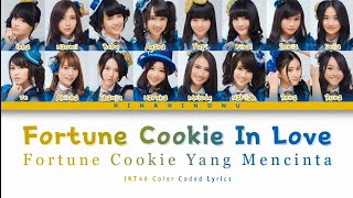 JKT48  Fortune Cookie In Love Fortune Cookie Yang Mencinta  Color Coded Lyrics [upl. by Tayler]