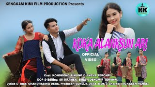 KOKA ALANKSUN ARI Official Video Sneha amp Kongkong Dengmir Teronpi [upl. by Ecydnac]