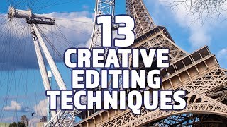 13 Creative Film and Video Editing Techniques [upl. by Valery753]