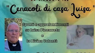 quotCenacolo di casa Luisaquot con Padre Mario Filippone Rogazionista sull Orologio della Passione [upl. by Harriott293]