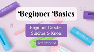 Learn to Make Basic Crochet Stitches LeftHanded crochet amigurumipattern amigurumicrochet [upl. by Safoelc]