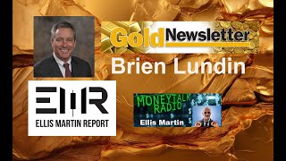 Money Talk Radio with Ellis Martin and Brien Lundin Gold and Copper Can Run Together mining [upl. by Balas]