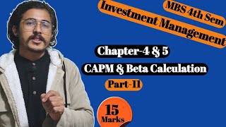 investment management MBS 4th Semester Chapter 5 part11Capital Assets pricing model and beta [upl. by Irme888]