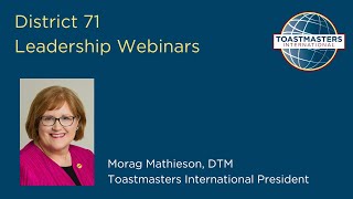 Growing as a Leader  with Toastmasters International President Morag Mathieson DTM [upl. by Oates321]