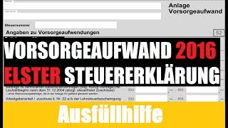 Anlage Vorsorgeaufwand ELSTER  Elster Tutorial  Steuererklärung selber machen [upl. by Anwahsiek341]