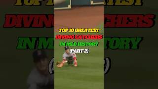 TOP 10 GREATEST DIVING CATCHERS IN THE MLB  PART 2 baseball mlb sports [upl. by Stockton]