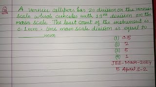 A vernier callipers has 20 divisions on the vernier scale which coincides with  jee mains physics [upl. by Pang]