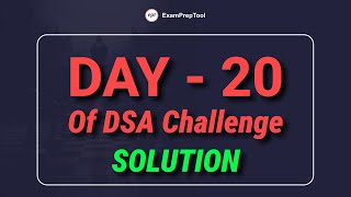 Day  20 Of 30 Days DSA Challenge  Coding Challenge  Code with Reddy Sir  Code with ExamPreptool [upl. by Idolla]