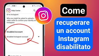 Come recuperare un account Instagram disabilitato 2024  Disabilita account Instagram [upl. by Idok788]