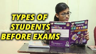 Types Of Students Before Exams  Samreen Ali [upl. by Imuyam291]