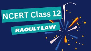 NCERT CLASS 12 Raoults Law JEENEETChemistry48 [upl. by Uriia]