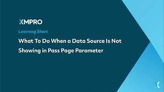 What To Do When a Data Source Is Not Showing in Pass Page Parameter [upl. by Margit]