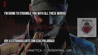 Vanattica  Confidential Liar  Español e Inglés  Badass Vibes [upl. by Edita]