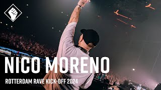 Rotterdam Rave KickOff 2024  Nico Moreno [upl. by Yellah449]