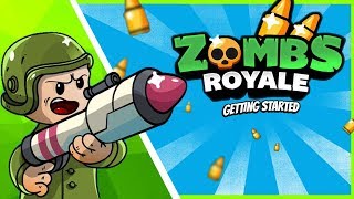 ZOMBS Royale  Fortniteio  Getting Started [upl. by Rdnaskela222]