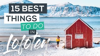 15 Best Things to do in Lofoten Norway [upl. by Estis]