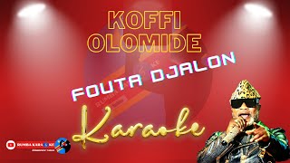 Fouta Djalon Koffi Olomide Karaoke [upl. by Nevaj125]