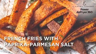 How to make CRISPY Air Fried French Fries  Emerils Power AirFryer 360 Recipes [upl. by Eliason]