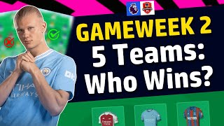 FPL Gameweek 2  5 Teams 5 Strategies Which Tactic Wins FPL 202425 [upl. by Farmer]