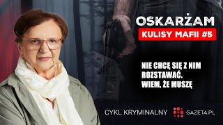 OSKARŻAM quotNie chcę się z nim rozstawać Wiem że muszęquot odc 5 [upl. by Barr808]