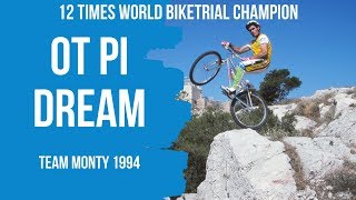 OT PI DREAM team Monty 1994 [upl. by Cutlip]