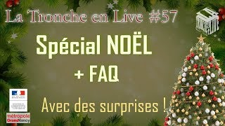 Tronche en Live de Noël TenL57 [upl. by Erikson52]