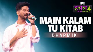 Main Kalam tu Kitab  Dharmik  MTV Hustle 4 [upl. by Ninetta]