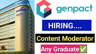 Genpact hiring for freshers  Genpact content moderator jobs Hyderabad  hyderabad jobs  walkins [upl. by Bekki950]