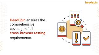 HeadSpins Cross Browser Testing Solution [upl. by Luelle]