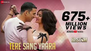 Tere Sang Yaara  Full Rustom  Akshay Kumar amp Ileana Dcruz  Arko ft Atif Aslam  Manoj M [upl. by Kline]