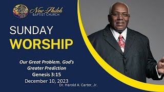 Our Great Problem Gods Greater Prediction  Dr Harold A Carter Jr  December 10 2023 [upl. by Els]