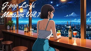 playlist  JPOP Vol07 チルい曲に癒され聴き流したいプレイリスト  chill pop   playlist chill pop   80s [upl. by Arty]