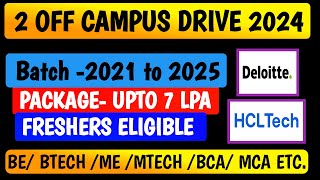 Deloitte HCLTECH off campus drive 2024  off campus drive for 2024 batch  off campus drive 2023 [upl. by Enidanreb]