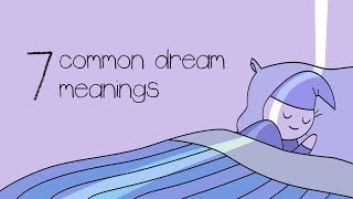 7 Common Dream Meanings You Should NEVER Ignore [upl. by Lirpa]