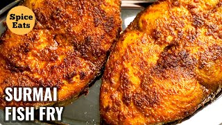 FISH FRY  SURMAI FISH RECIPE  EASY FISH FRY RECIPE  MASALA FISH FRY [upl. by Cleveland]