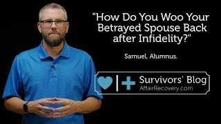 How Do You Woo Your Betrayed Spouse Back after Infidelity [upl. by Yrot400]