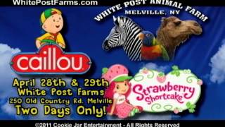 Caillou amp Strawberry Shortcake Visit White Post Farms [upl. by Jasmina606]