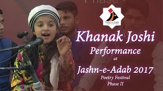 Khanak Joshi complete Performance  JashneAdab 6th Poetry Festival 2017 Phase 2 [upl. by Nocaj692]